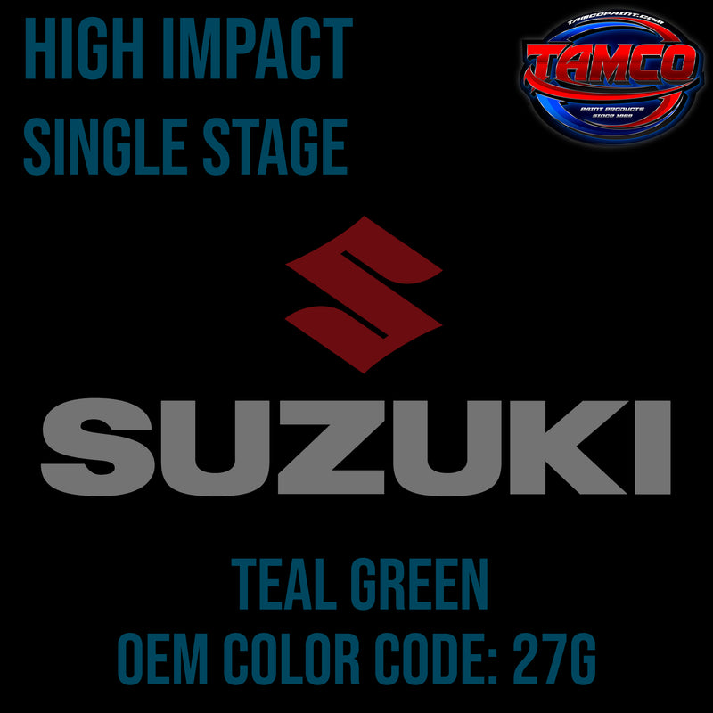 Suzuki Teal Green | 27G | 1987-1991 | OEM High Impact Series Single Stage