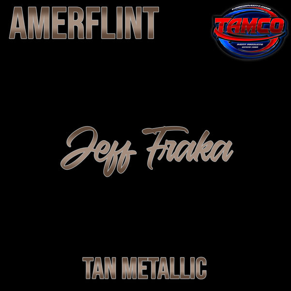 Jeff Fraka | Tan Metallic | Customer Color Amerflint II Series Single Stage