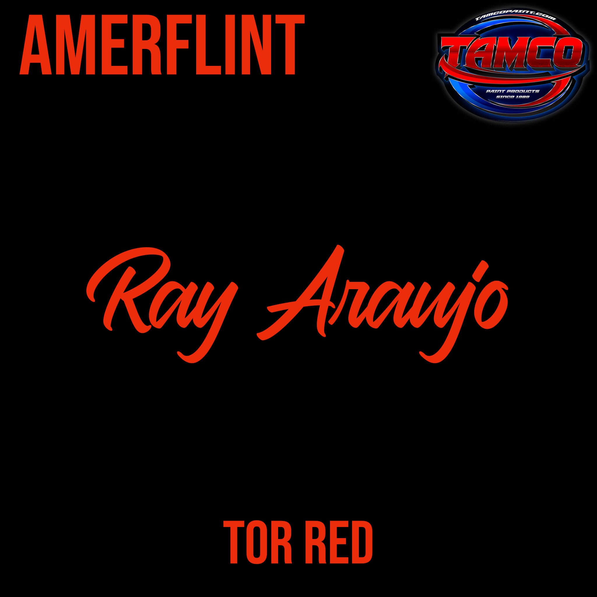 Tamco Paint Customer Color Tor Red Amerflint