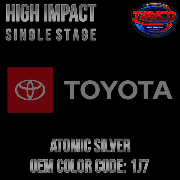 Toyota Atomic Silver | 1J7 | 2014-2022 | OEM High Impact Single Stage