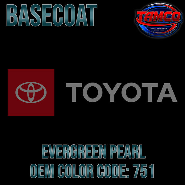 Toyota Evergreen Pearl | 751 | 1993-1998 | OEM Basecoat