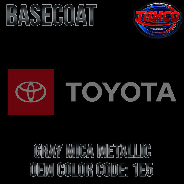 Toyota Gray Mica Metallic OEM Basecoat