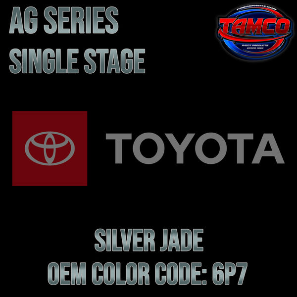 ONLY Toyota Silver Jade | 6P7 | 1996-1999 | OEM AG Series Single Stage