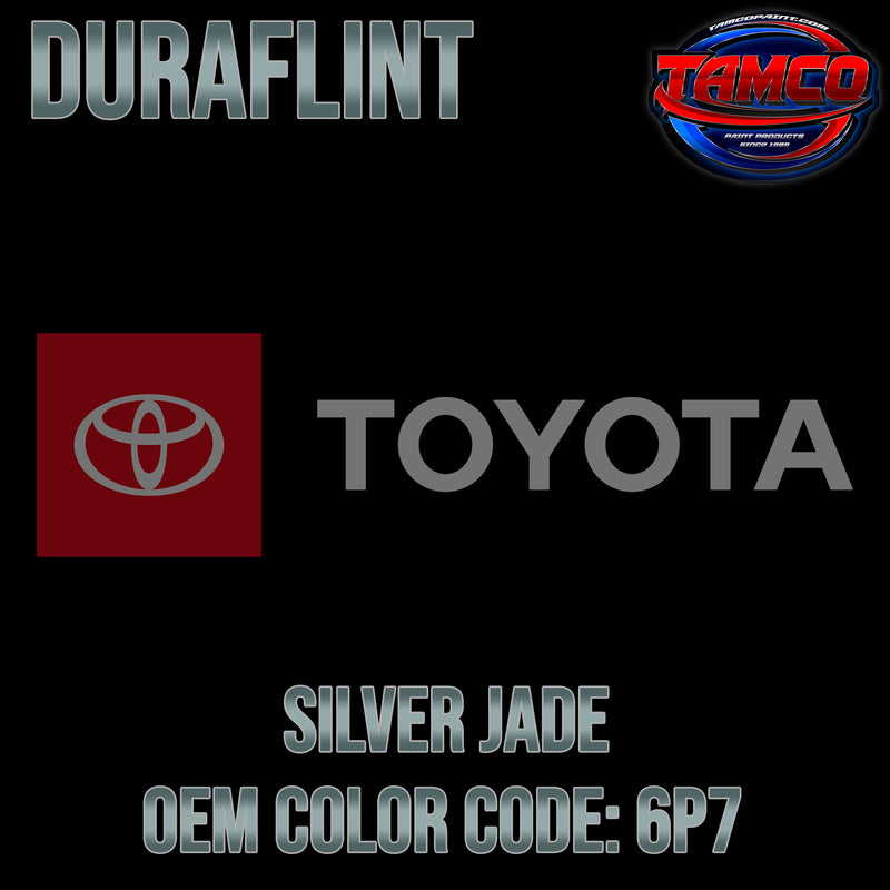 Toyota Silver Jade | 6P7 | 1996-1999 | OEM DuraFlint Series Single Stage