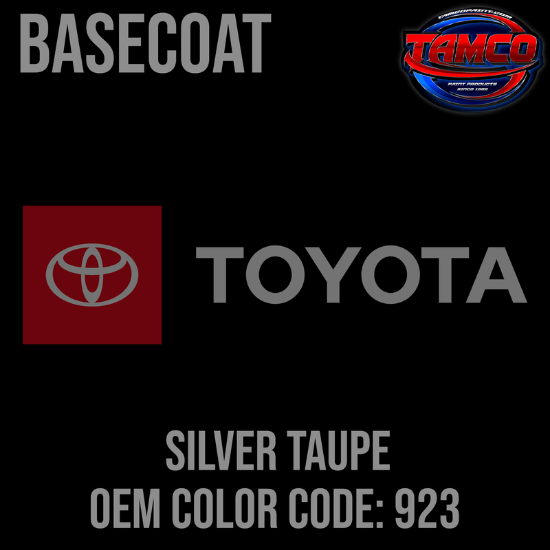 Tamco Paint Toyota Silver Taupe OEM Color Code: 923 Basecoat