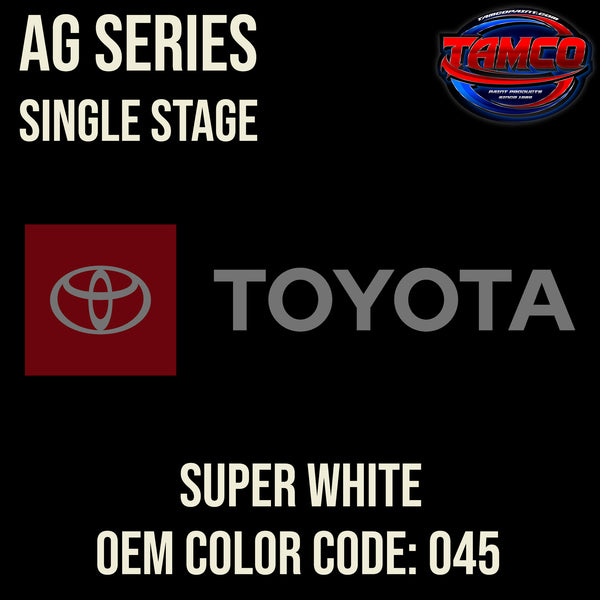 Toyota Super White | 045 | 1988-2004 | OEM AG Series Single Stage