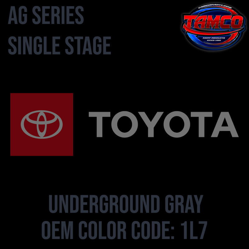 Toyota Underground Gray | 1L7 |  2023 | OEM AG Series Single Stage