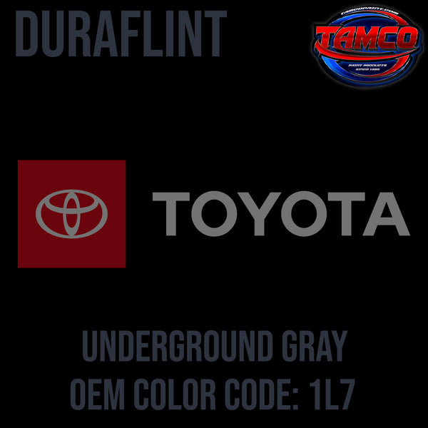 Toyota Underground Gray | 1L7 |  2023 | OEM DuraFlint Series Single Stage