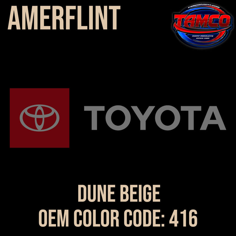 Toyota Dune Beige Code 416 Amerflint