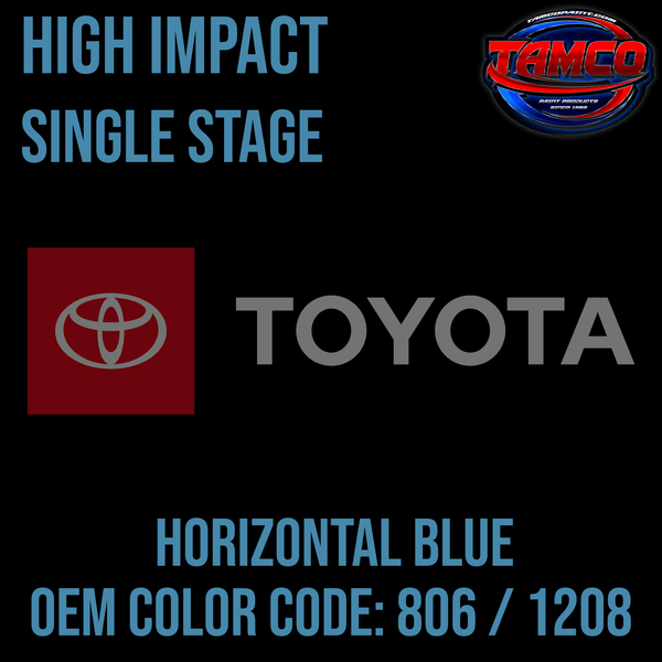 Tamco Paint OEM Factory Paint Horizontal Blue Code 806 / 1208 in High Impact Single Stage