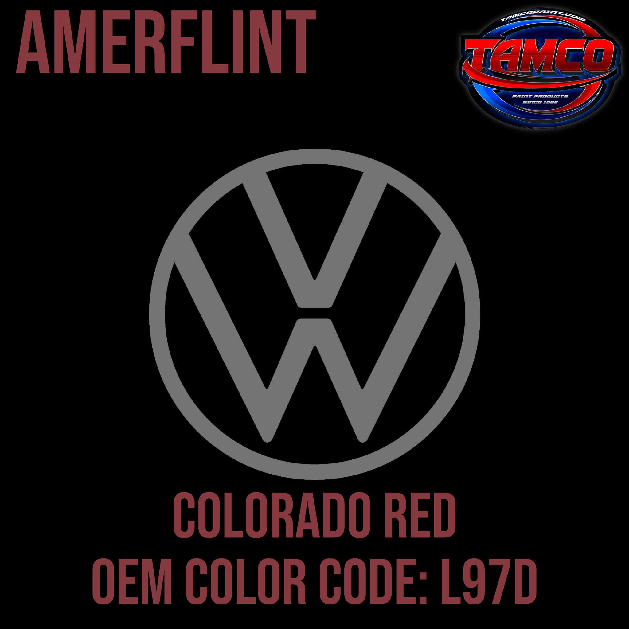 Tamco Paint Volkswagen Colorado Red Code L97D / 8210 / 8282 OEM Amerflint