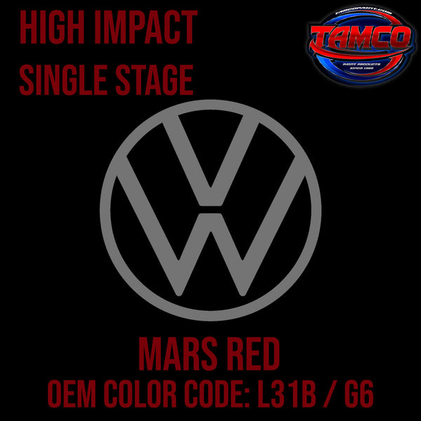Tamco Paint Volkswagen Mars Red Code L31B / G6 OEM High Impact Single Stage 