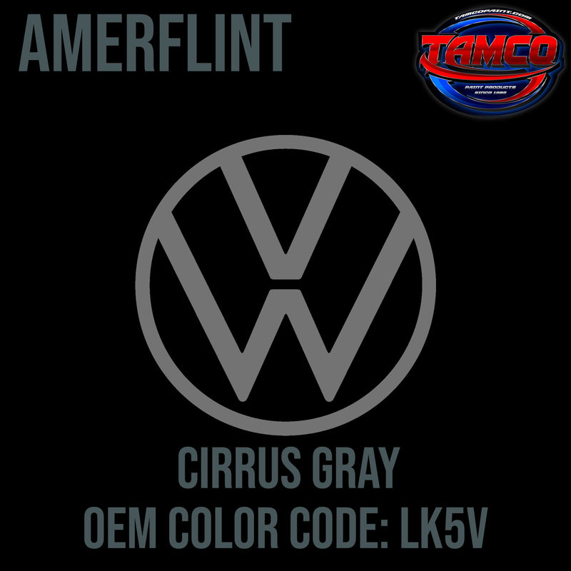 Tamco Paint Volkswagen Cirrus Gray Metallic Code LK5V / Y7Y7 OEM Amerflint