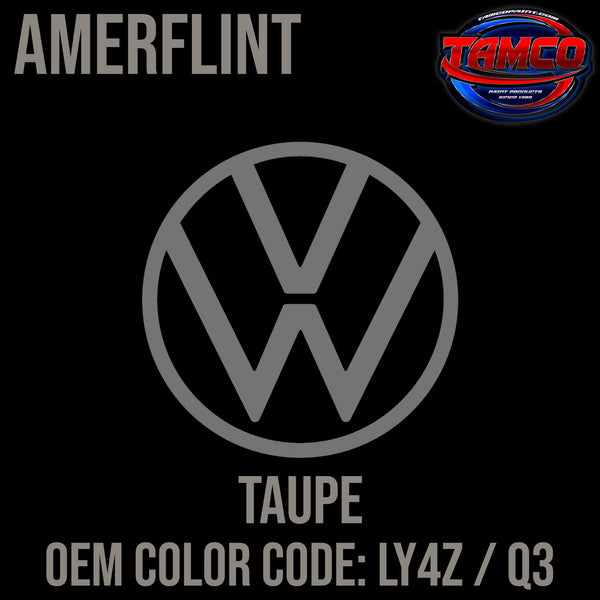 Tamco Paint Volkswagen Taupe Code LY4Z / Q3 OEM Amerflint
