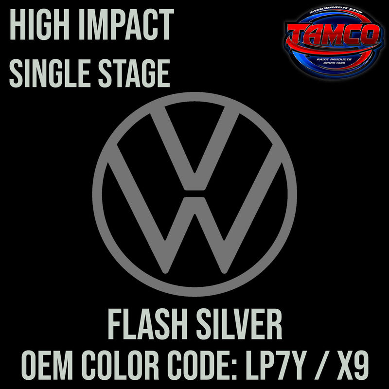 Tamco Paint Volkswagen Flash Silver Code LP7Y / X9 OEM High Impact Single Stage