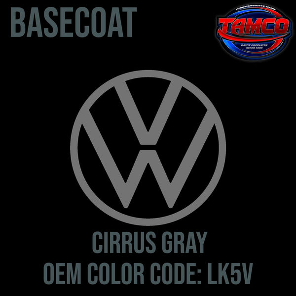 Tamco Paint Volkswagen Cirrus Gray Metallic Code LK5V / Y7Y7 OEM Basecoat