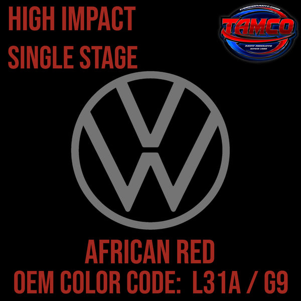 Tamco Paint Volkswagen African Red Code L31A / G9 OEM High Impact Single Stage