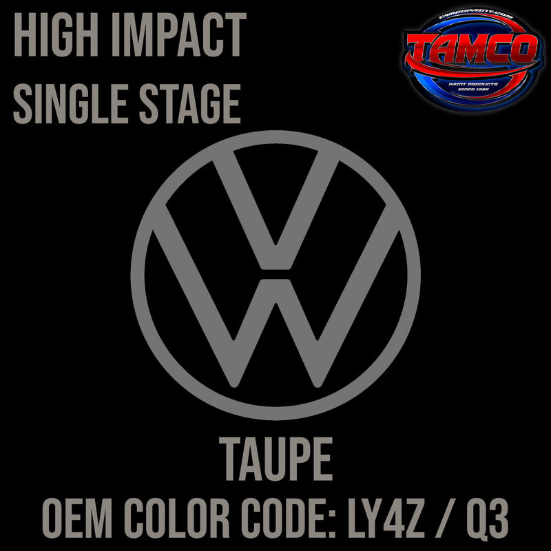 Tamco Paint Volkswagen Taupe Code LY4Z / Q3 OEM High Impact Single Stage