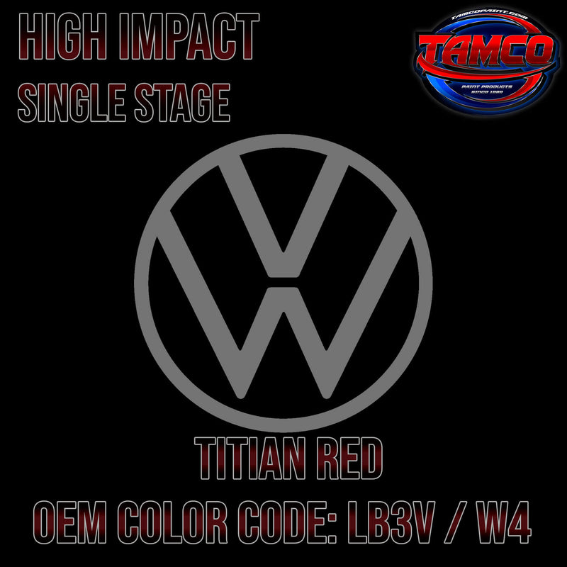 Volkswagen Titian Red Code LB3V / W4 OEM High Impact Single Stage