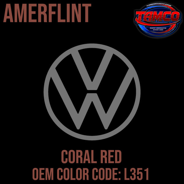 Tamco Paint Volkswagen Coral Red Code L351 OEM Amerflint