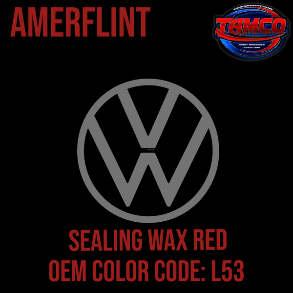 Tamco Paint Volkswagen  Sealing Wax Red  Coide L53 Amerflint II Series Single Stage