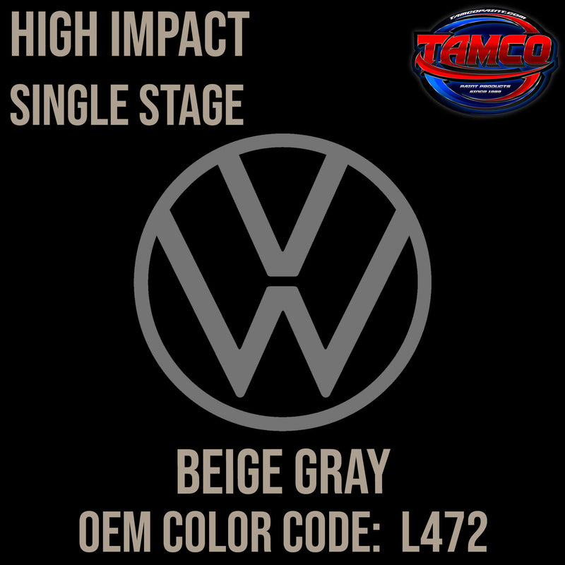 Tamco Paint Volkswagen Beige Gray Code L472 OEM High Impact Single Stage