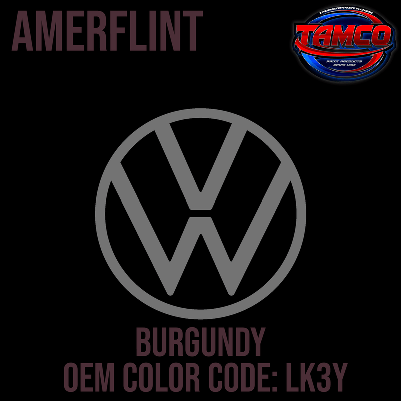 Tamco Paint Volkswagen Burgundy Code LK3Y OEM Amerflint