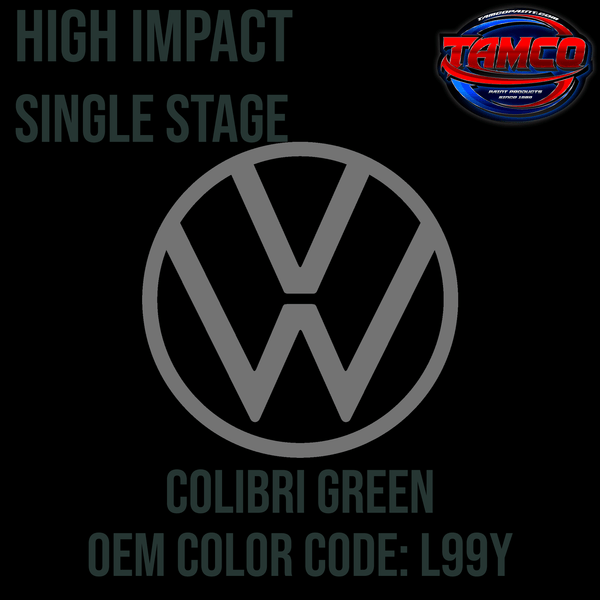 Tamco Paint Volkswagen Colibri Green Poly Code L99Y OEM High Impact Series Single Stage