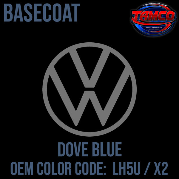 Tamco Paint Volkswagen Dove Blue Code LH5U / X2 OEM Basecoat