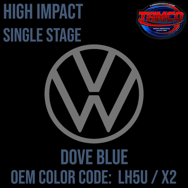 Tamco Paint Volkswagen Dove Blue Code LH5U / X2 OEM High Impact Single Stage