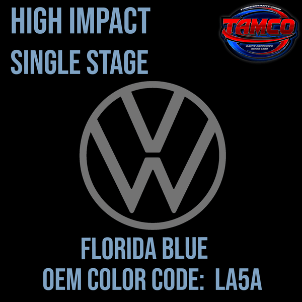 Tamco Paint Volkswagen Florida Blue Code LA5A OEM High Impact Series Single Stage