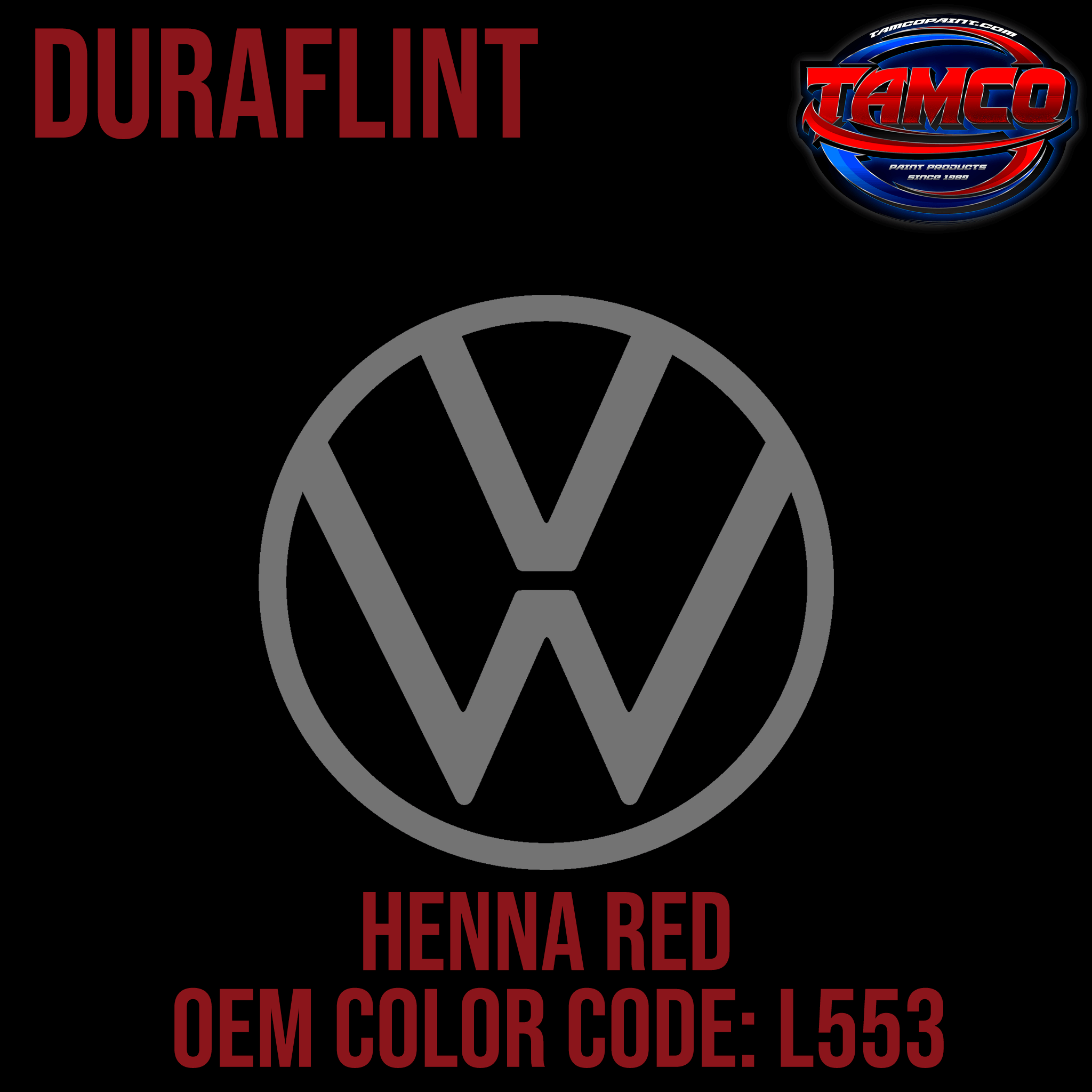 Volkswagen Henna Red | L553 | OEM DuraFlint Series Single Stage