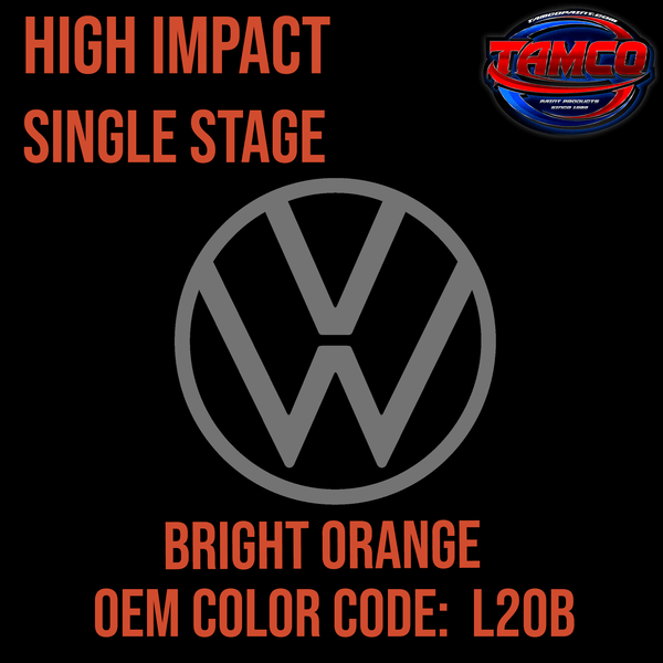 Tamco Paint Volkswagen Bright Orange  Code  L20B  OEM High Impact Series Single Stage
