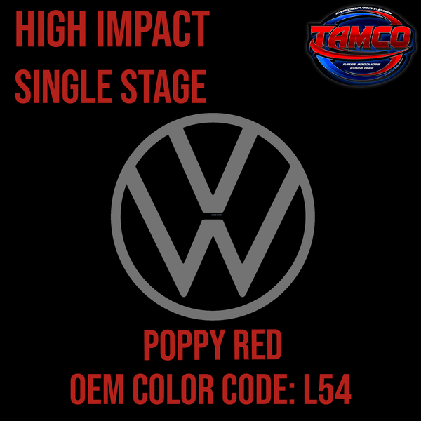 Tamco Paint Volkswagen High Impact Series Single Stage Poppy Red