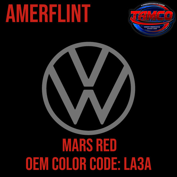 Tamco Paint  Volkswagen Mars Red Code LA3A OEM Amerflint II Series Single Stage