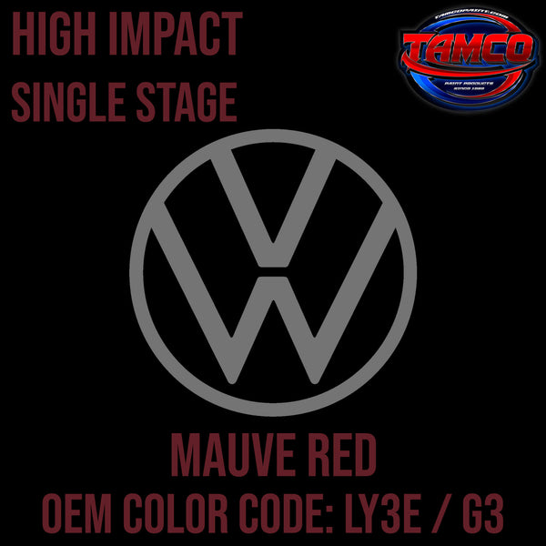 Tamco Paint Volkswagen Mauve Red Code LY3E / G3 OEM High Impact Single Stage