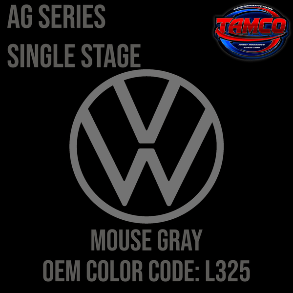 Tamco Paint Volkswagen Mouse Gray  Code L325  OEM AG Series Single Stage