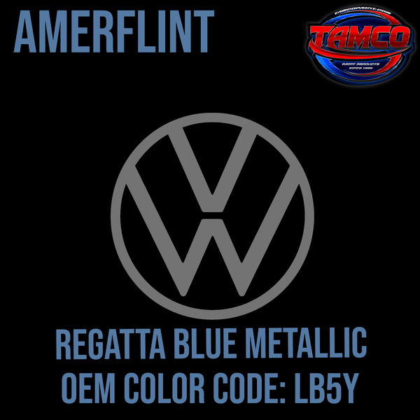 Tamco Paint Volkswagen Regatta Blue Code  LB5Y OEM Amerflint II Series Single Stage