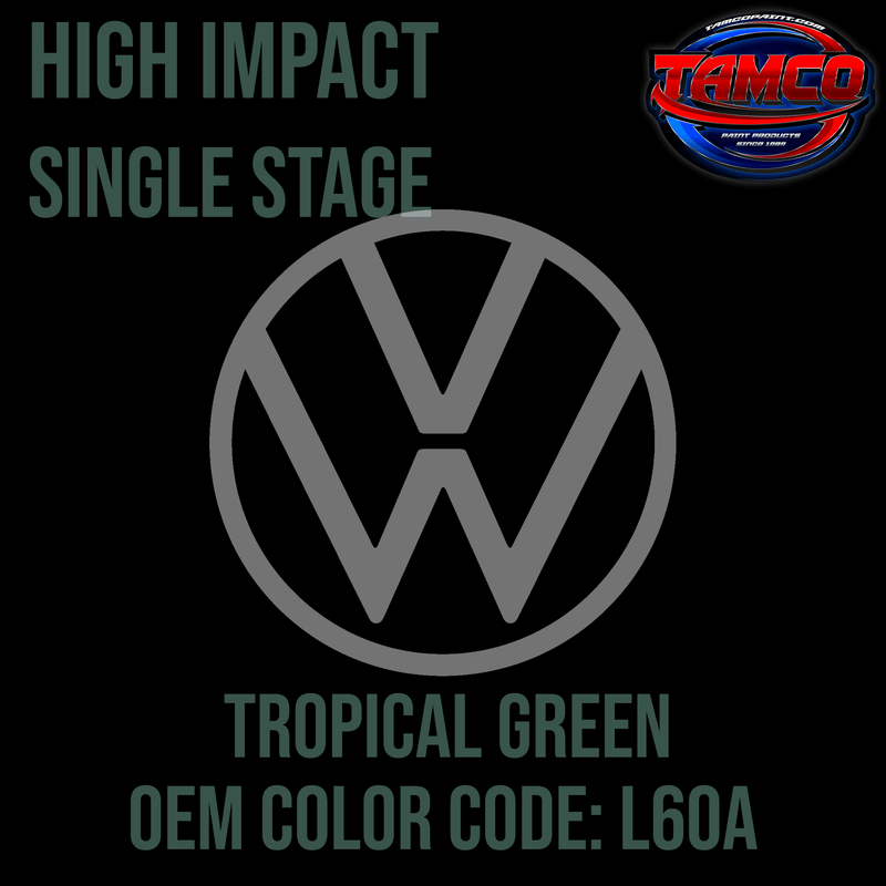 Tamco Paint Volkswagen Tropical Green  Code L60A OEM High Impact Single Stage