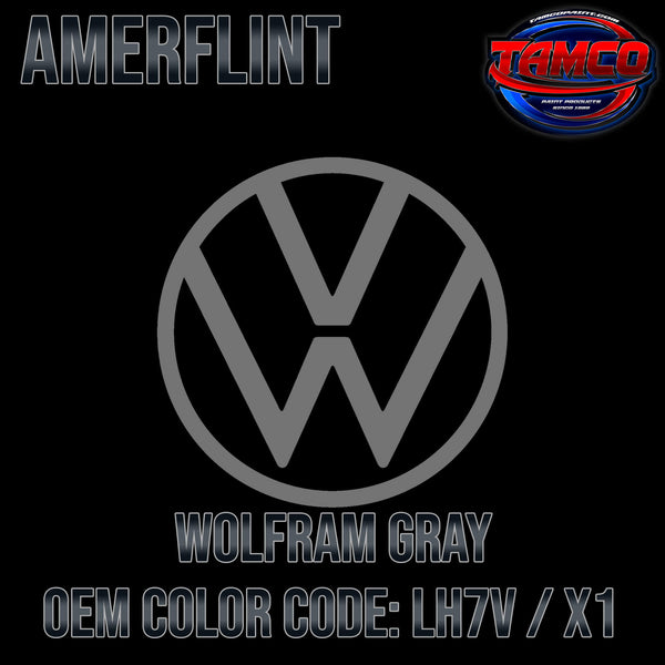 Tamco Paint Volkswagen Wolfram Gray Code LH7V / X1 OEM Amerflint