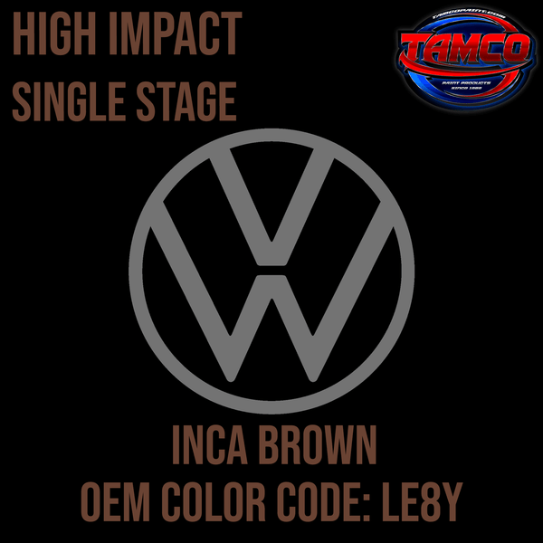 Tamco Paint Volkswagen Code LE8Y Inca Brow High Impact Series Single Stage 