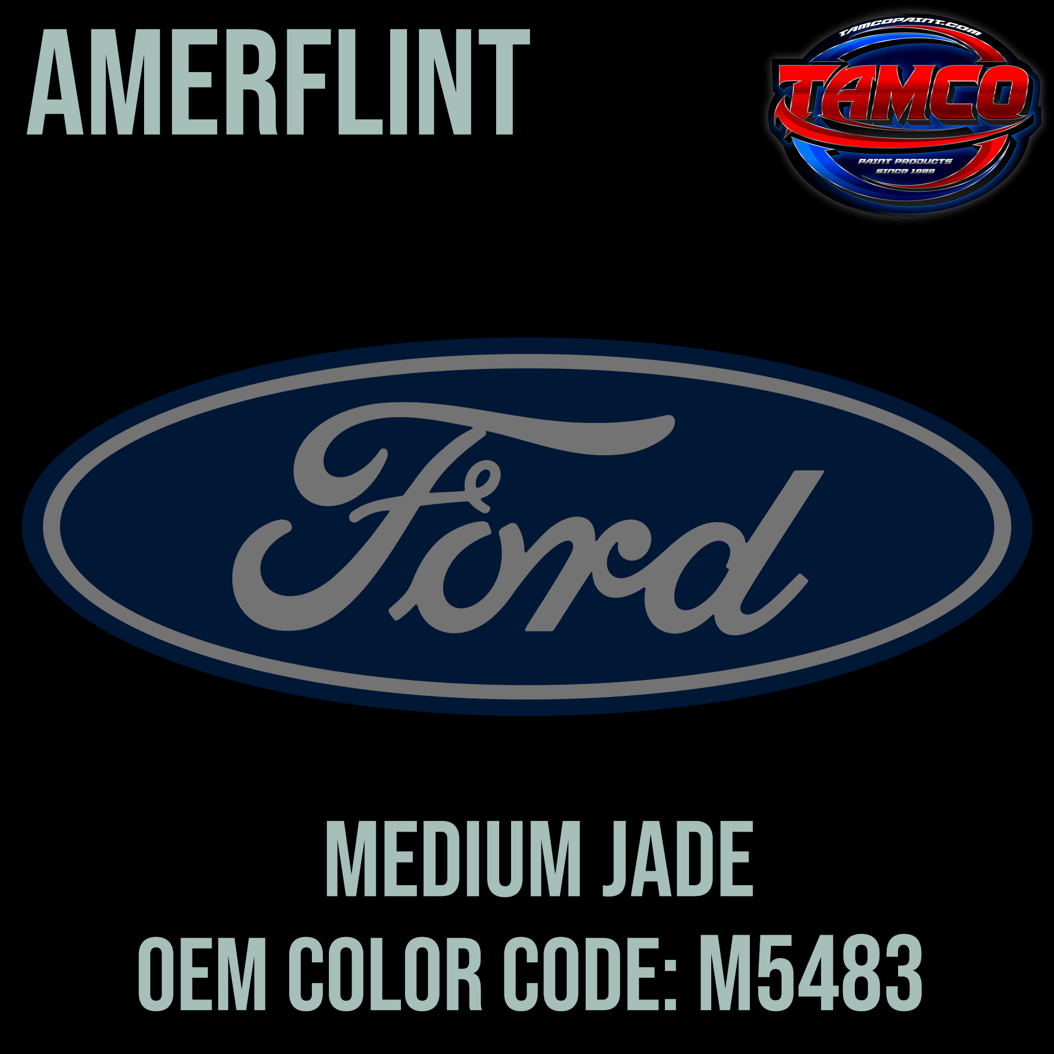 Tamco Paint Medium Jade Code M5483 OEM Amerflint II Series Single Stage