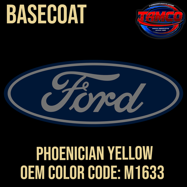 Tamco Paint Ford Phoenician Yellow  Code M1633 OEM Basecoat