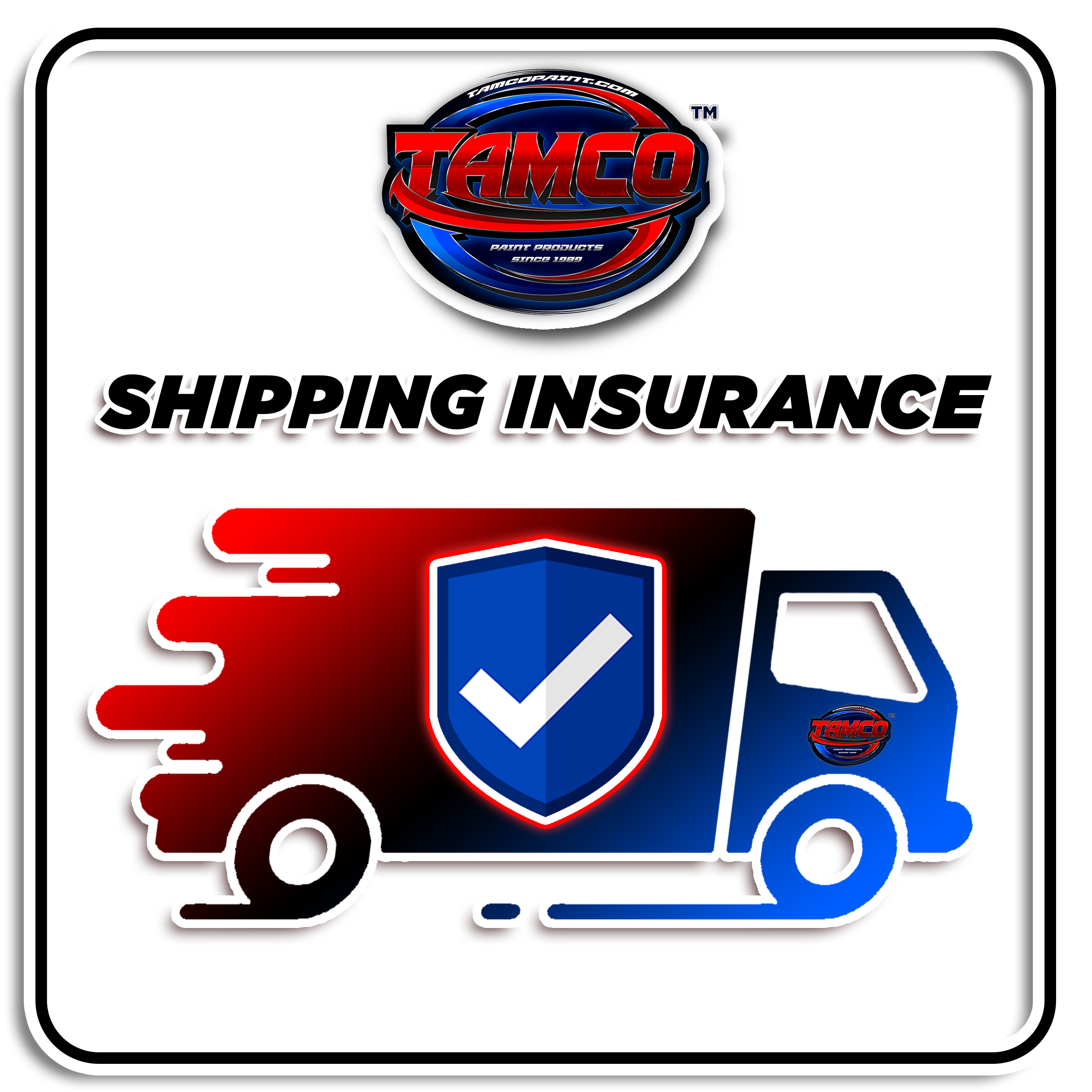 Tamco's Shipping Insurance