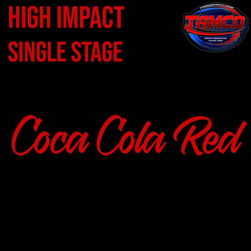 Coca Cola Red | OEM High Impact Series Single Stage