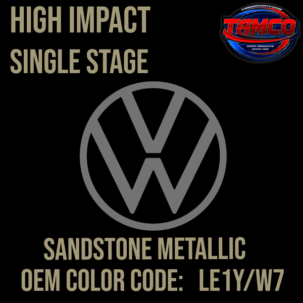 Tamco Paint Volkswagen Sandstone Metallic Code  LE1Y/W7 OEM High Impact Series Single Stage