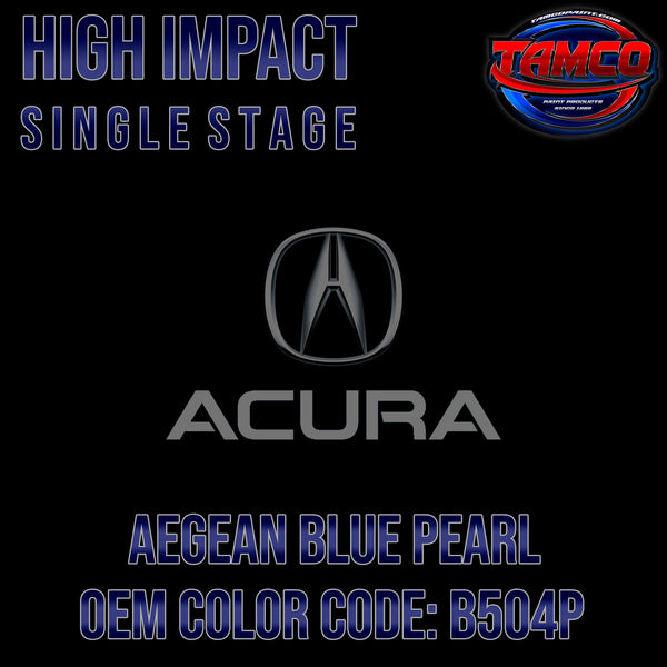 Acura Aegean Blue Pearl | B504P | 2002-2004 | OEM High Impact Single Stage
