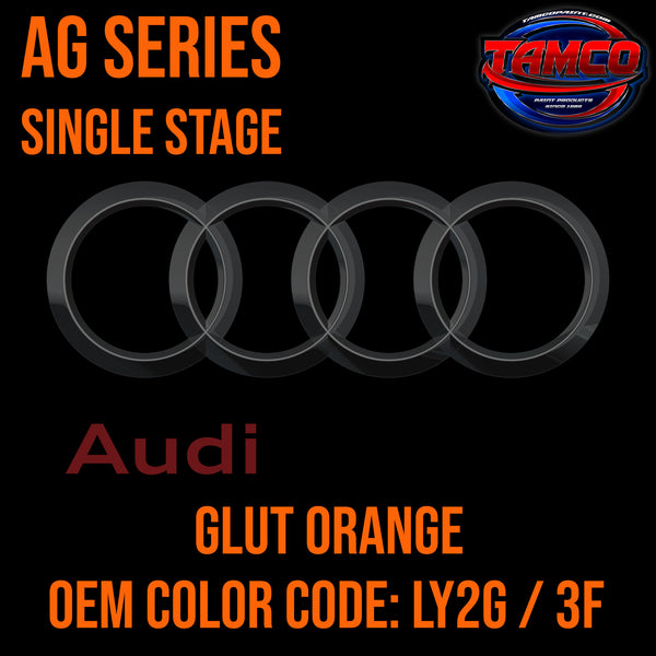 Audi Glut Orange | LY2G / 3F | 2009-2021 | OEM AG Series Single Stage