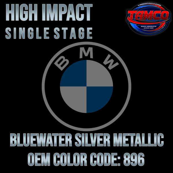 BMW Bluewater Silver Metallic | 896 | 2002-2014 | OEM High Impact Single Stage