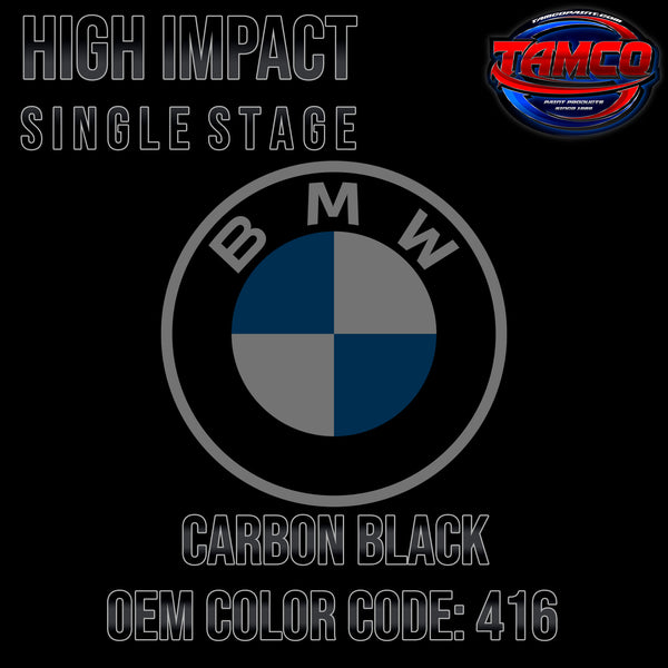 BMW Carbon Black | 416 | 1999-2022 | OEM High Impact Single Stage